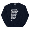 Dance & Groove List Sweatshirt